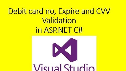 Debit card no, Expire and CVV Validation in ASP.NET C#