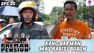 Terminal Mau Diambil Alih Kang Darman Mau Bekuk Bubun Bubun Takut  Preman Pensiun 5  Eps20 24