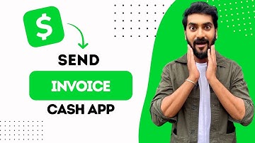 How to Send Invoice on Cash App (Best Method)