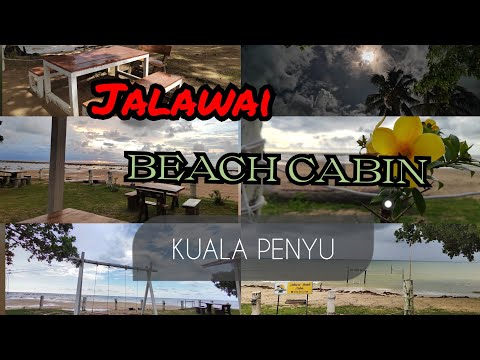 JALAWAI BEACH CABIN KUALA PENYU🏝️🏖️