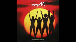 Boney M - That&#39;s Boonoonoonoos/Train To Skaville/I Shall Sing - 1981