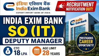 India Exim Bank SO (IT) Recruitment 2026 | Deputy Manager | ₹18 LPA CTC | Age Limit 28 Years screenshot 2