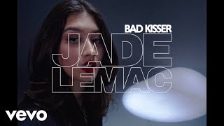 Watch Jade Lemac Bad Kisser video