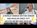 How Cat Stevens/Yusuf Islam Helped Me Become a Muslim!