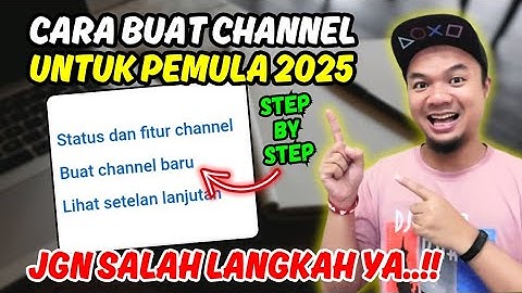 Cara Membuat Channel YouTube 2025 di HP Android