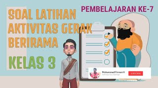 Materi PJOK Kelas 3 - Soal Latihan Aktivitas Gerak Berirama Pembelajaran ke-7
