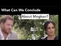 What Can We Conclude About Meghan?
