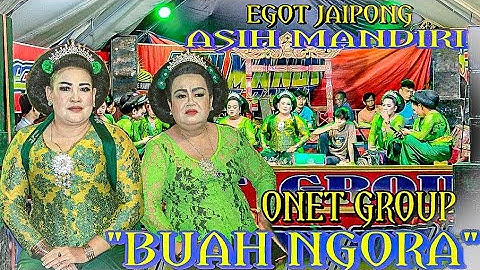 BUAH NGORA || JAIPONG ASIH MANDIRI ONET GROUP, TERBARU 2022|| cileuleuy