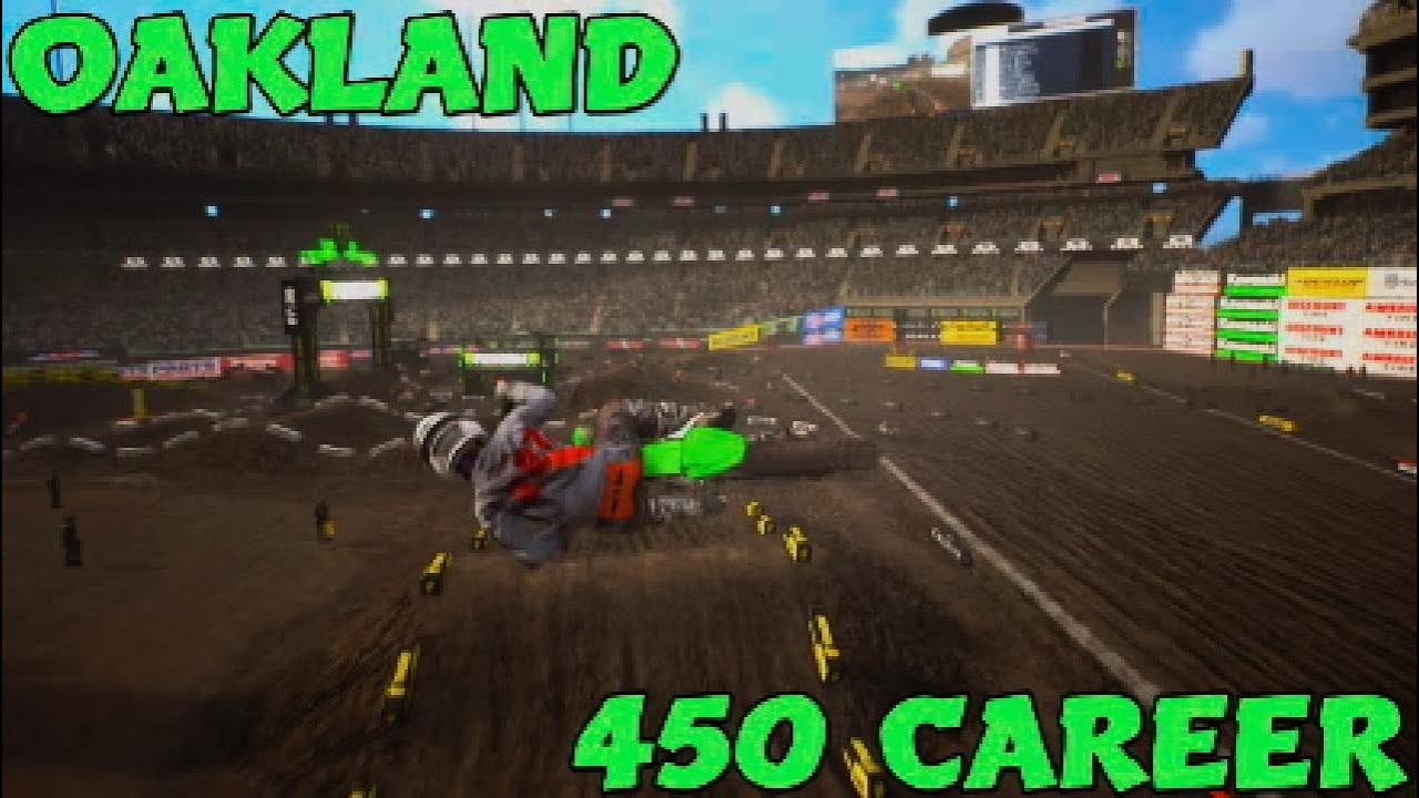 MONSTER ENERGY SUPERCROSS 2 (OAKLAND) (450 CAREER ROUND 5/17) (EPISODE 24)