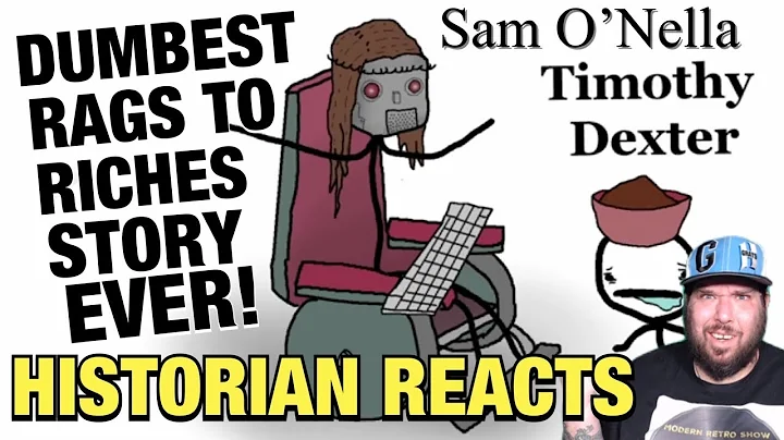 A Historian Reacts to Timothy Dexter: The Dumbest ...