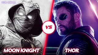 Thor Vs Mooknight God | Moon Knight Vs Thor Hindi | Moon Knight Vs Thor Who Will Win | Total Jhakaas