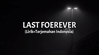 Last Forever - Joan Ember ft. Mike Archangelo (Lirik+Terjemahan Indonesia)