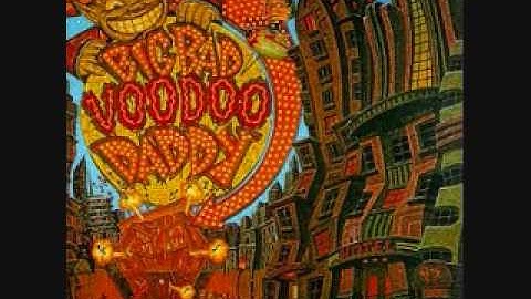 Minnie The Moocher - Big Bad Voodoo Daddy