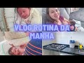 VLOG - ROTINA DA MANHÃ COM UM BEBÊ RECÉM-NASCIDO + ARRUMANDO A CASA