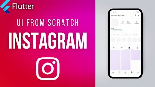 INSTAGRAM UI • Flutter from Scratch