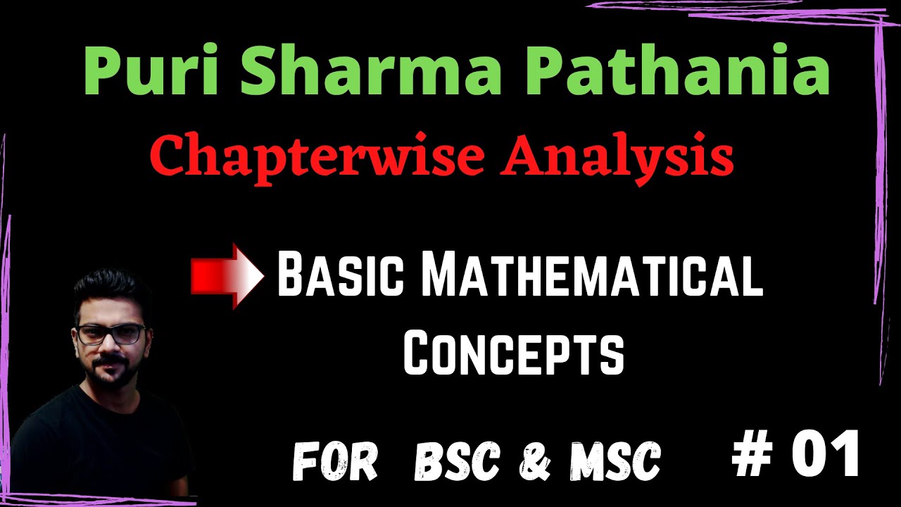 Physical Chemistry Puri Sharma Patania Basic Mathematical Concepts Physical chemistry puri sharma patania basic mathematical concepts