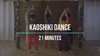 Kaoshiki dance from the back. Slow pace. Dance together for 21 minutes