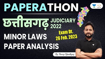 Chhattisgarh Judiciary 2022 | Paper Analysis | Minor Law | Anoop Upadhyay | Linking Laws