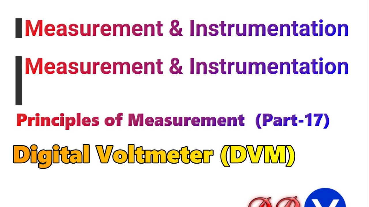 Digital Voltmeter DVM Electronic Instrumentation And Measurement Digital Voltmeter DVM Electronic Instrumentation And Measurement