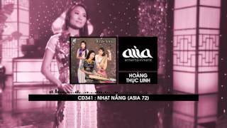 Video thumbnail of "Nhạt Nắng - Hoàng Thục Linh [asia SOUND]"