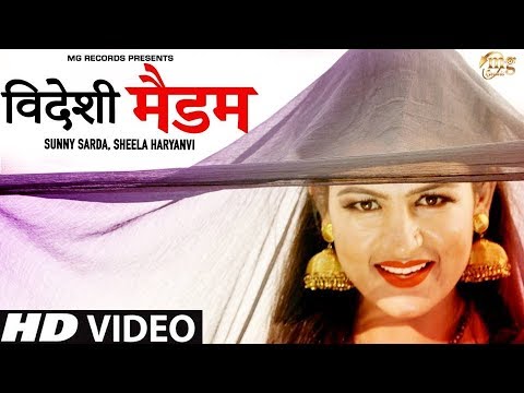 haryanvi songs download haryanavi mp4 Videshi Madam # Haryanvi Dj Song 2018 # Sheela Haryanvi # Ruchika Jangid # Amit Dhull New Song 2018