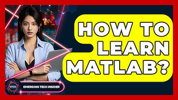 How To Learn MATLAB? - Emerging Tech Insider