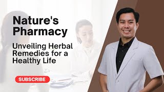 Nature's Pharmacy | Unveiling Herbal Remedies for a Healthy Life | Health n Herbals