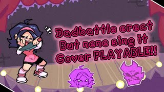 Fnf Mods Dadbattle Erect But Nene Sing It Cover Playable By Me Gfgray