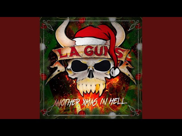 L.A. Guns - The Bills/Christmas Is The Time To Say I Love You
