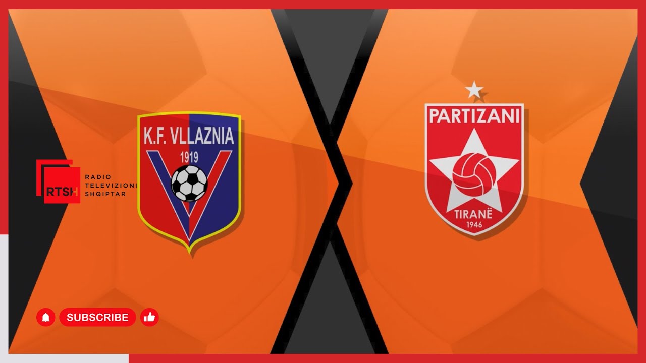 Vllaznia – Partizani / Java 10 | Abissnet Superiore - Futboll | RTSH
