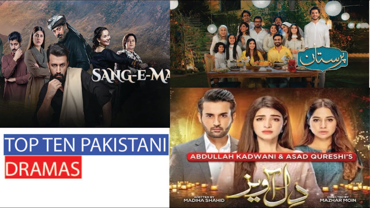 TOP TEN PAKISTANI DRAMAS. YouTube