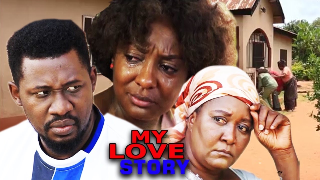 My Love Story Season 3 - 2016 Latest Nigerian Nollywood Movie
