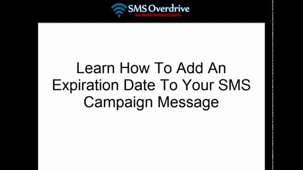 How to Add An Expiration Date To Your SMS Message - YouTube
