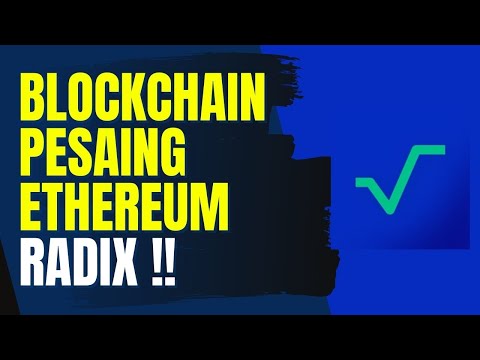 BLOCKCHAIN TERCEPAT PESAING ETHEREUM, HARGA MURAH, RADIX !!