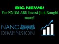 NANO DIMENSION NNDM STOCK CHART ANALYSIS | BIG NEWS ARK INVEST JUST BOUGHT MORE!