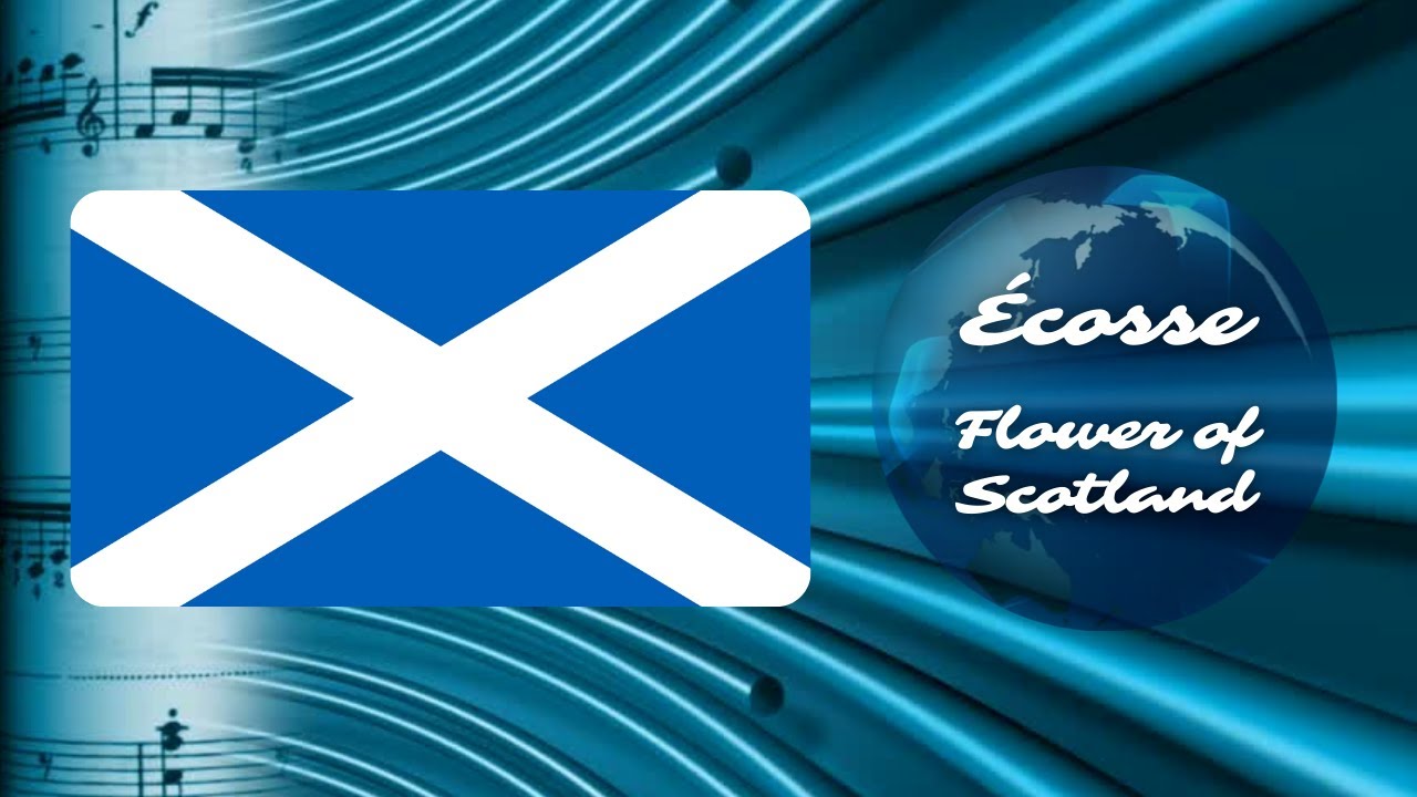 Hymnes du Monde : l'Hymne de l'Écosse (Flower of Scotland) - YouTube
