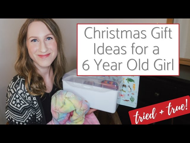 Best Gift Ideas for a 6 Year Old Girl!