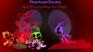A Cat's Trapped Up Nightmare... Friday Night Funkin': Phantasm Encore But It's CatNap Vs. Theo!