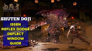 How To Do Issen | Reflex Dodges | Deflect Against Shuten Doji - Onimusha Way of The Sword