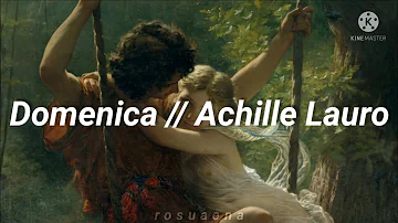 Achille Lauro - Domenica (Traducida al español + Lyrics) (Testo)