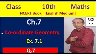 Class 10th Ex.7.1 Q.7  (E.M)  NCERT # Class 10 Maths | Chapter 7 | Ex 7.1 Q7 | Co-ordinate Geometry