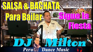 Sigue la Fiesta / DjMilton Peru