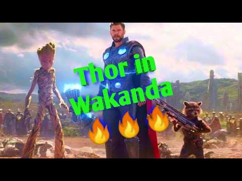 Thor in Infinity war  Thor arrives wakanda with strombreaker KALKI MASS BGM