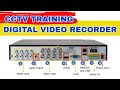 Cctv training  dvr digital recorder