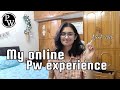 My PW online experience 🧐💻 l yakeen 2.0 | strategies &amp; suggestions