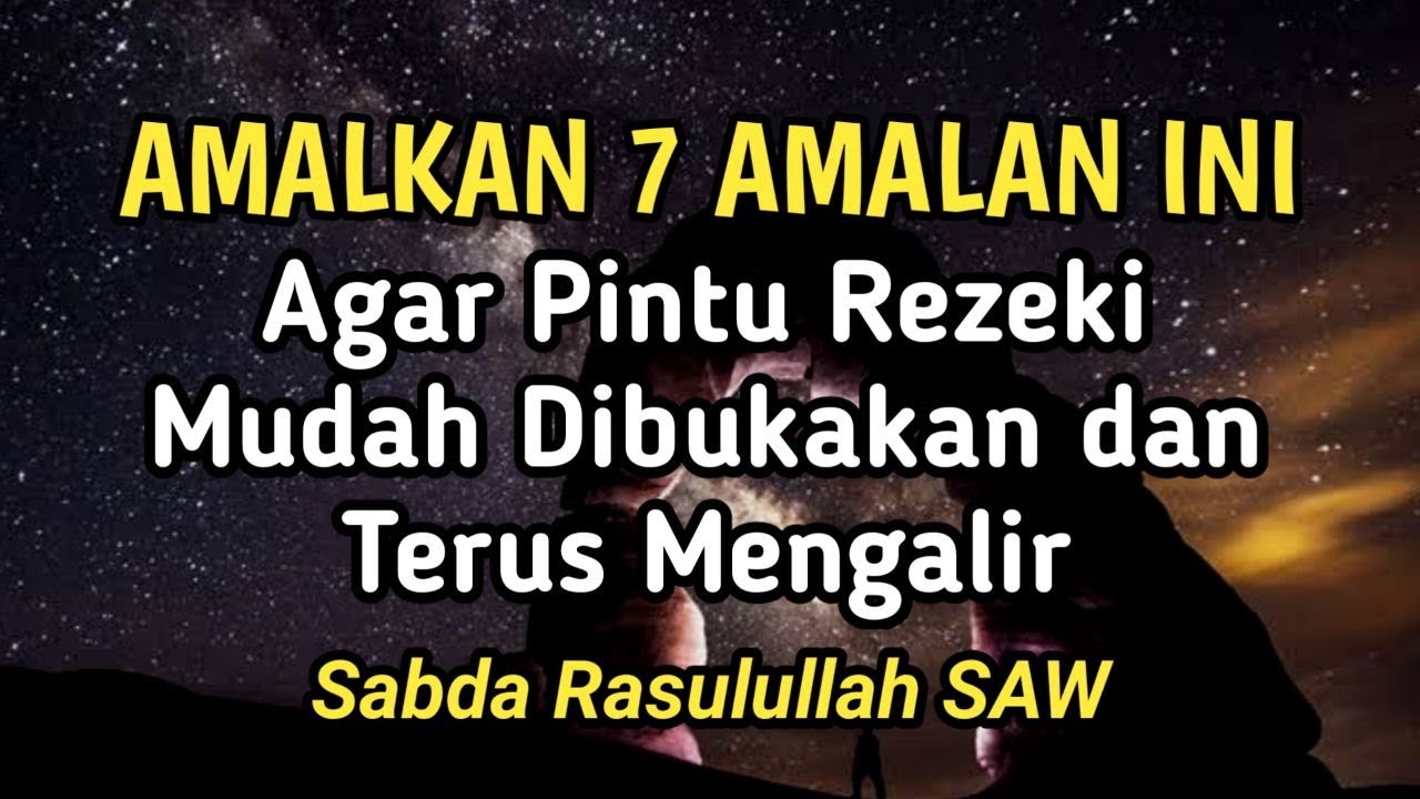 7 Doa Pembuka Rezeki, Amalkan Agar Dipermudah