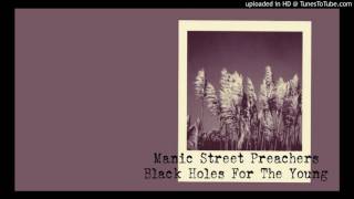 Manic Street Preachers - Black Holes For The Young chords