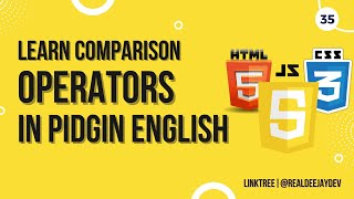 Javascript Comparison Operators: Ternary in Pidgin English