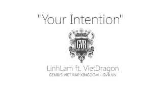 [GVR.VN] Your Intention - LinhLam ft. VietDragon