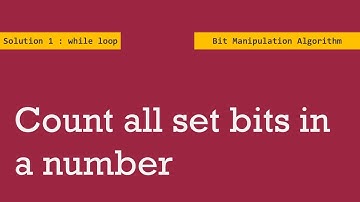 Solution 1 : Count set bits in a number | while loop |  Bit Manipulation Algorithm